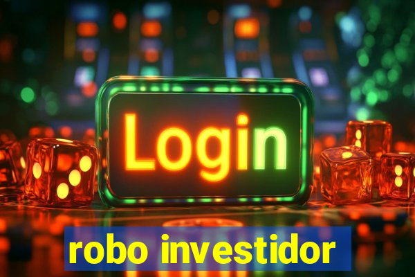 robo investidor