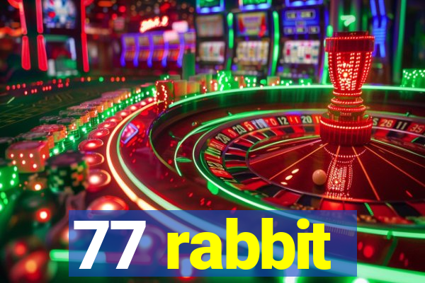 77 rabbit