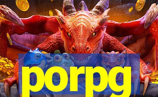 porpg