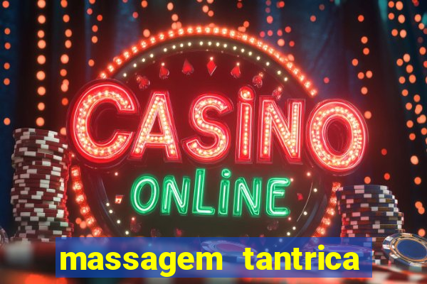 massagem tantrica porto alegre