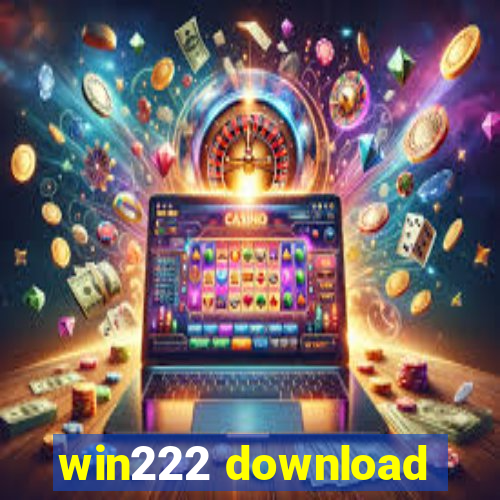 win222 download