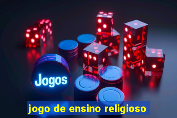 jogo de ensino religioso