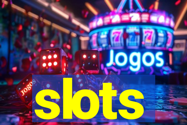 slots