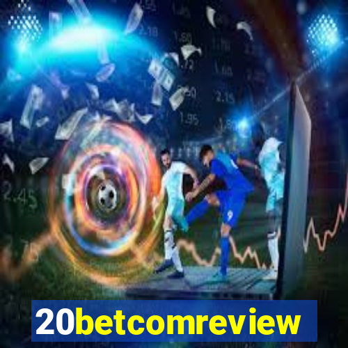 20betcomreview