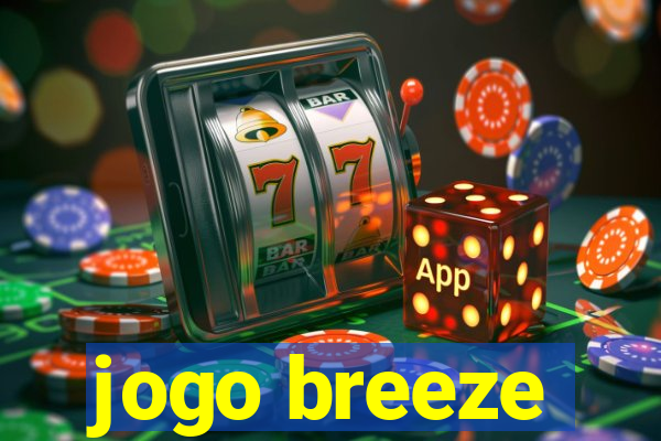 jogo breeze