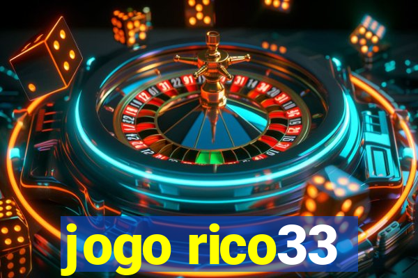 jogo rico33