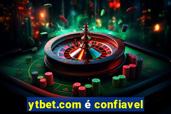 ytbet.com é confiavel