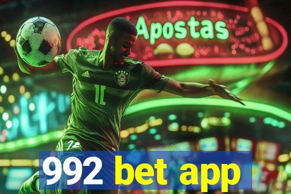 992 bet app