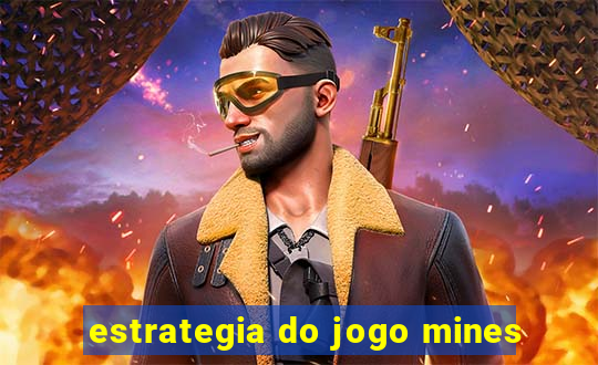 estrategia do jogo mines