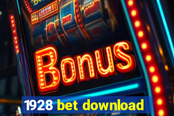 1928 bet download