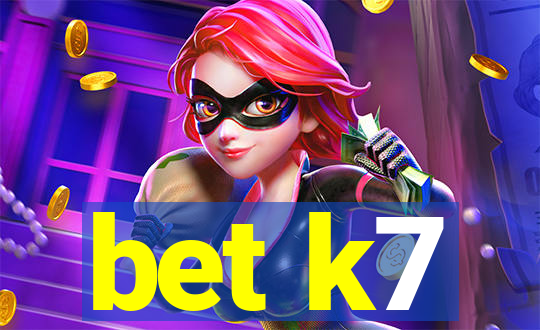 bet k7