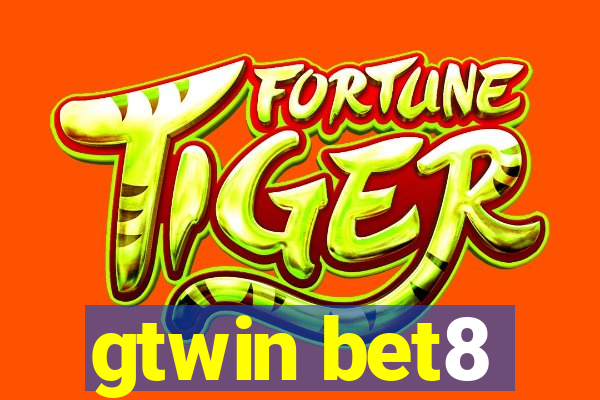 gtwin bet8