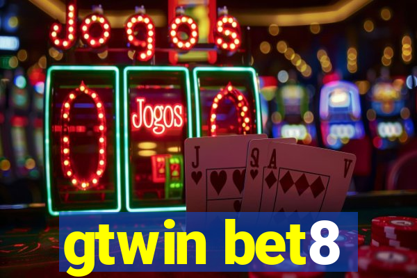 gtwin bet8