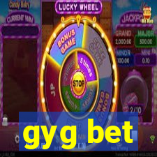 gyg bet