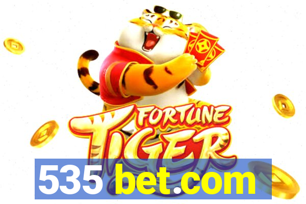 535 bet.com