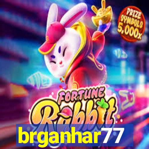 brganhar77