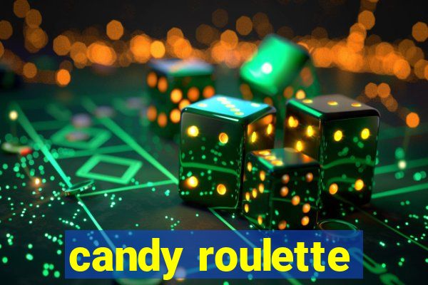 candy roulette