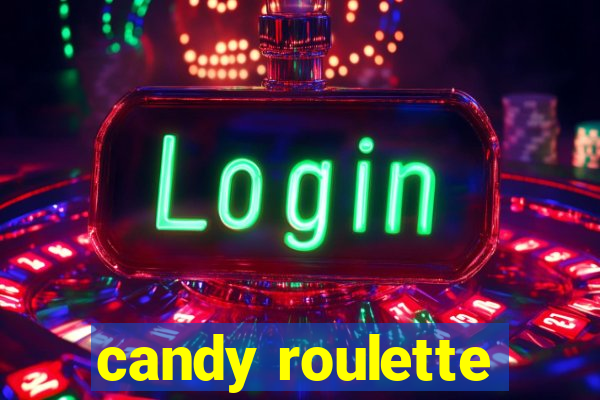 candy roulette