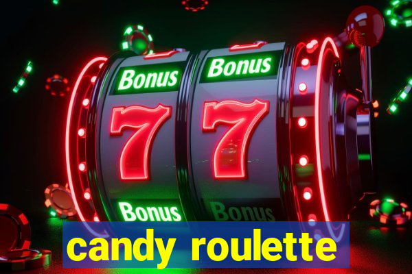 candy roulette