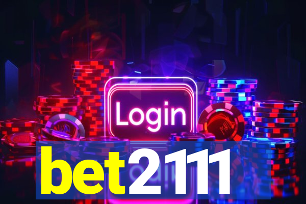 bet2111