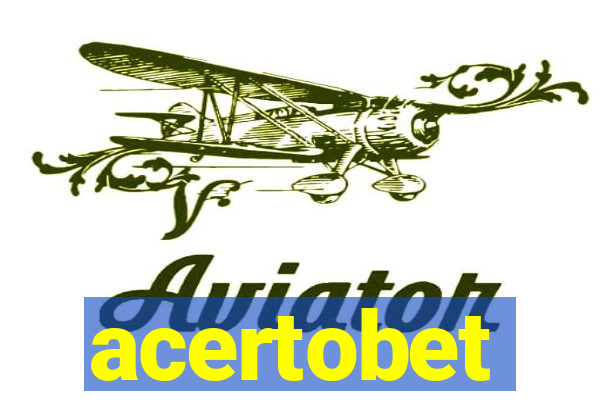 acertobet