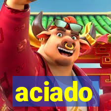 aciado