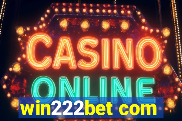 win222bet com