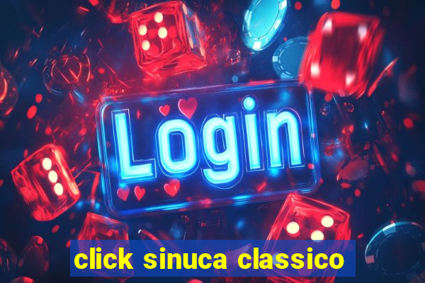 click sinuca classico