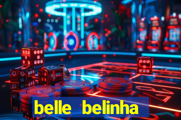 belle belinha privacy nude