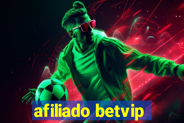 afiliado betvip