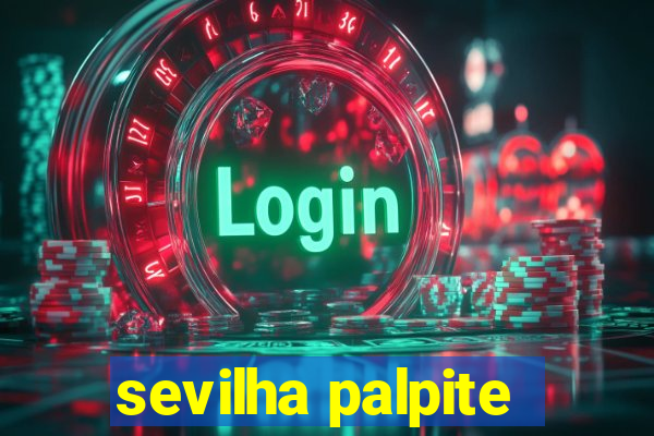 sevilha palpite