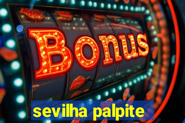 sevilha palpite