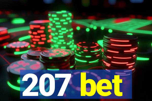 207 bet