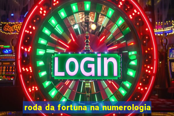 roda da fortuna na numerologia