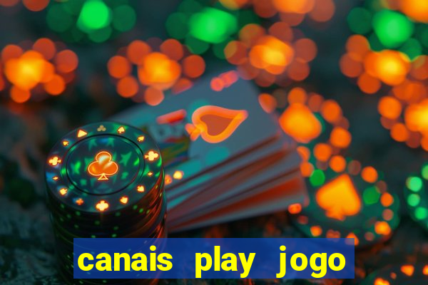 canais play jogo do bahia