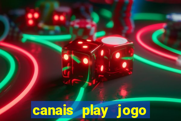 canais play jogo do bahia