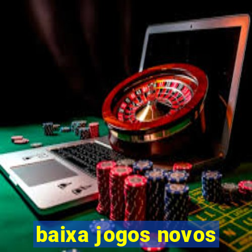 baixa jogos novos