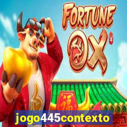 jogo445contexto