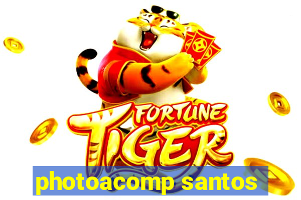 photoacomp santos