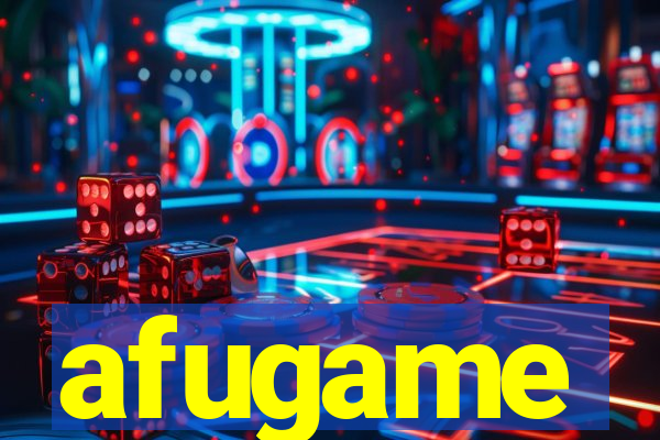 afugame