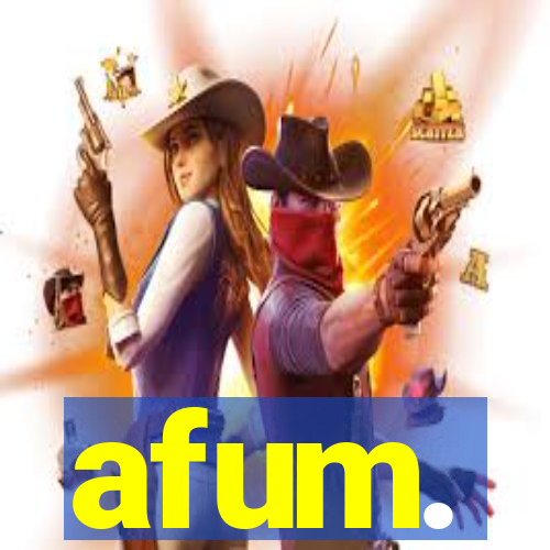 afum.