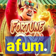 afum.