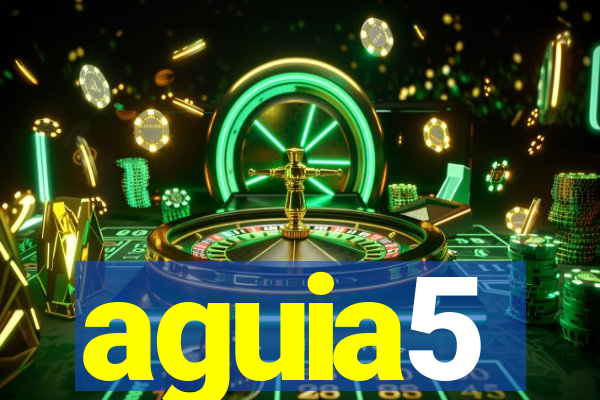 aguia5