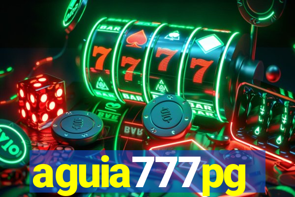 aguia777pg