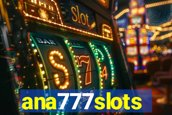 ana777slots