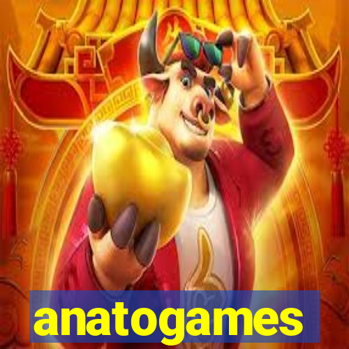 anatogames