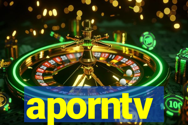 aporntv