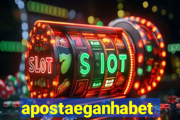 apostaeganhabet