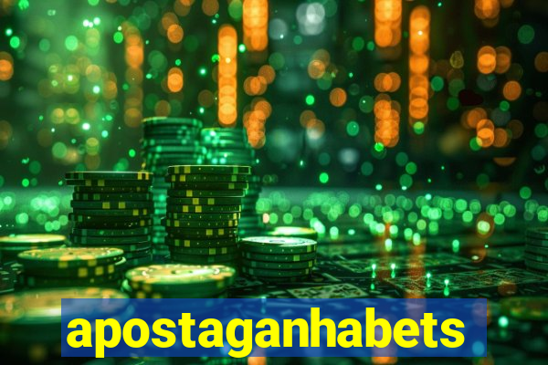 apostaganhabets