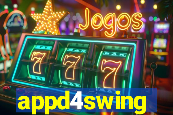 appd4swing